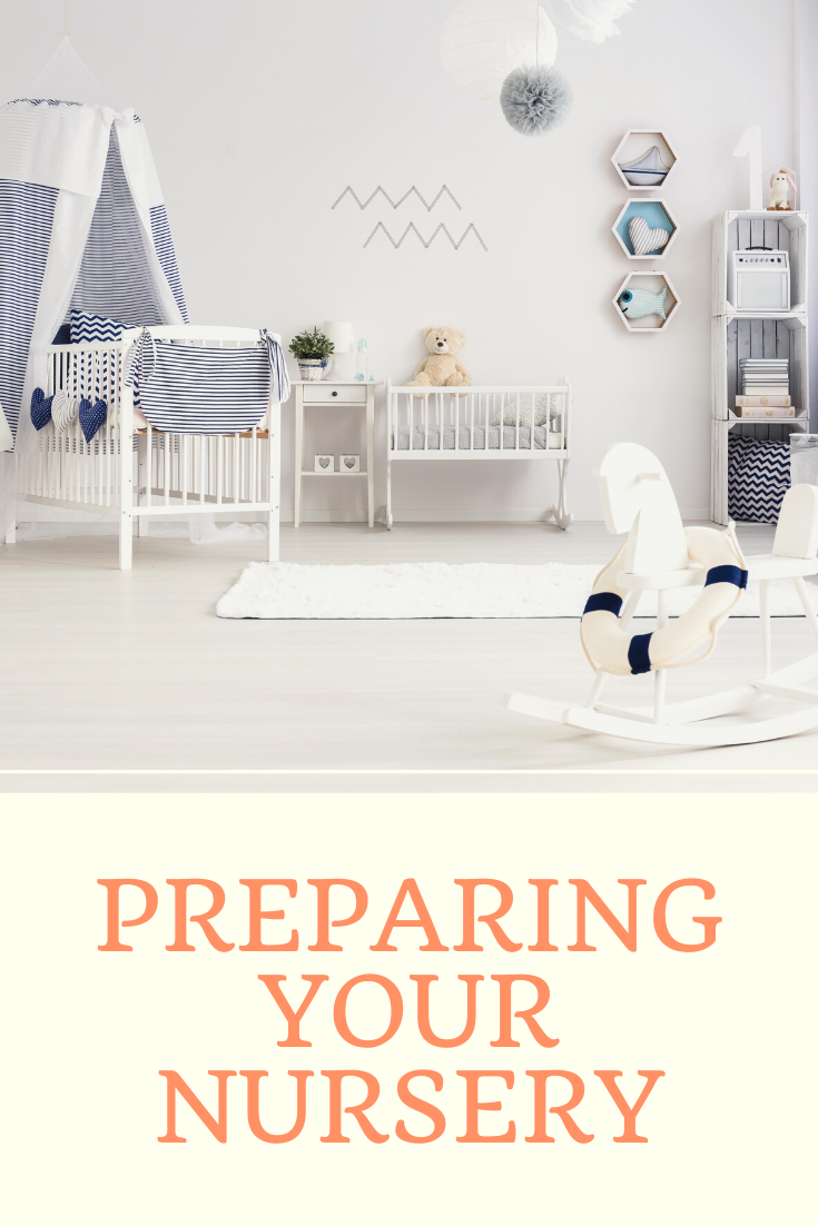 Preparing Your Nursery