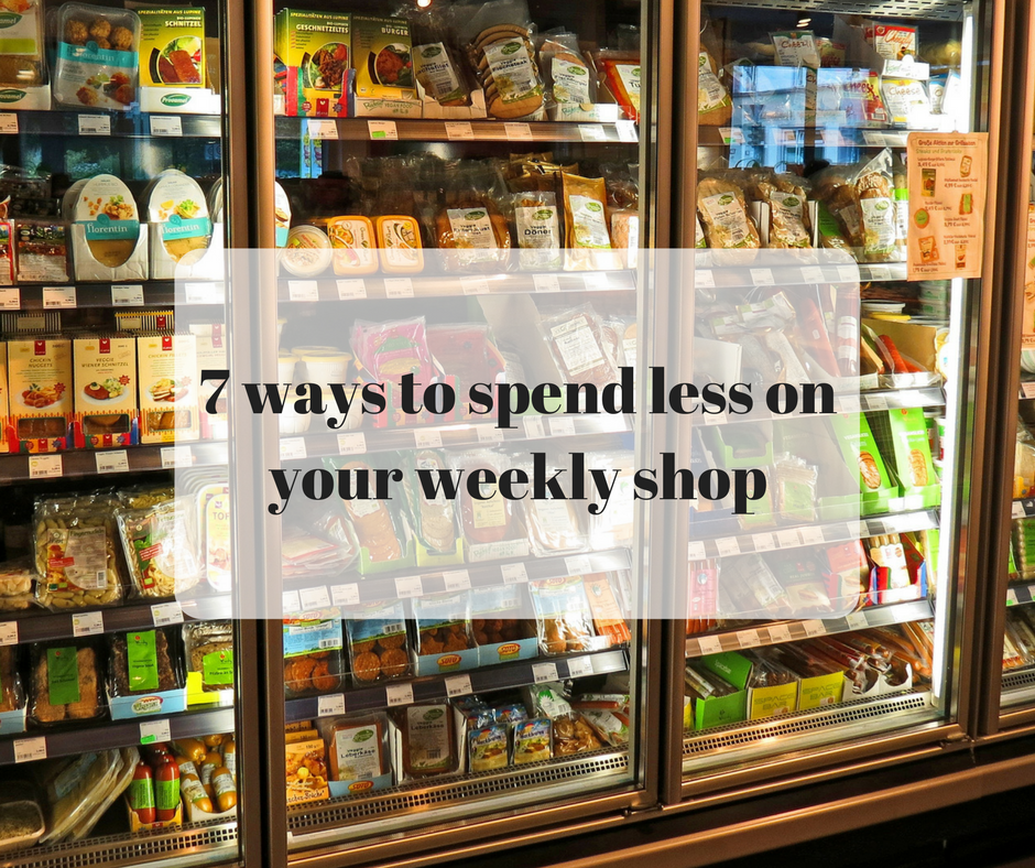 7 Ways to spend less money on your supermarket shopping