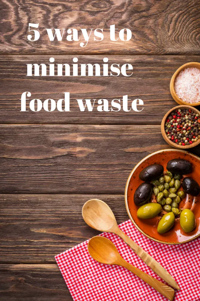5 ways to minimise food waste