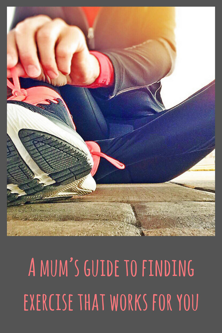 A mum’s guide to finding exercise that works for you