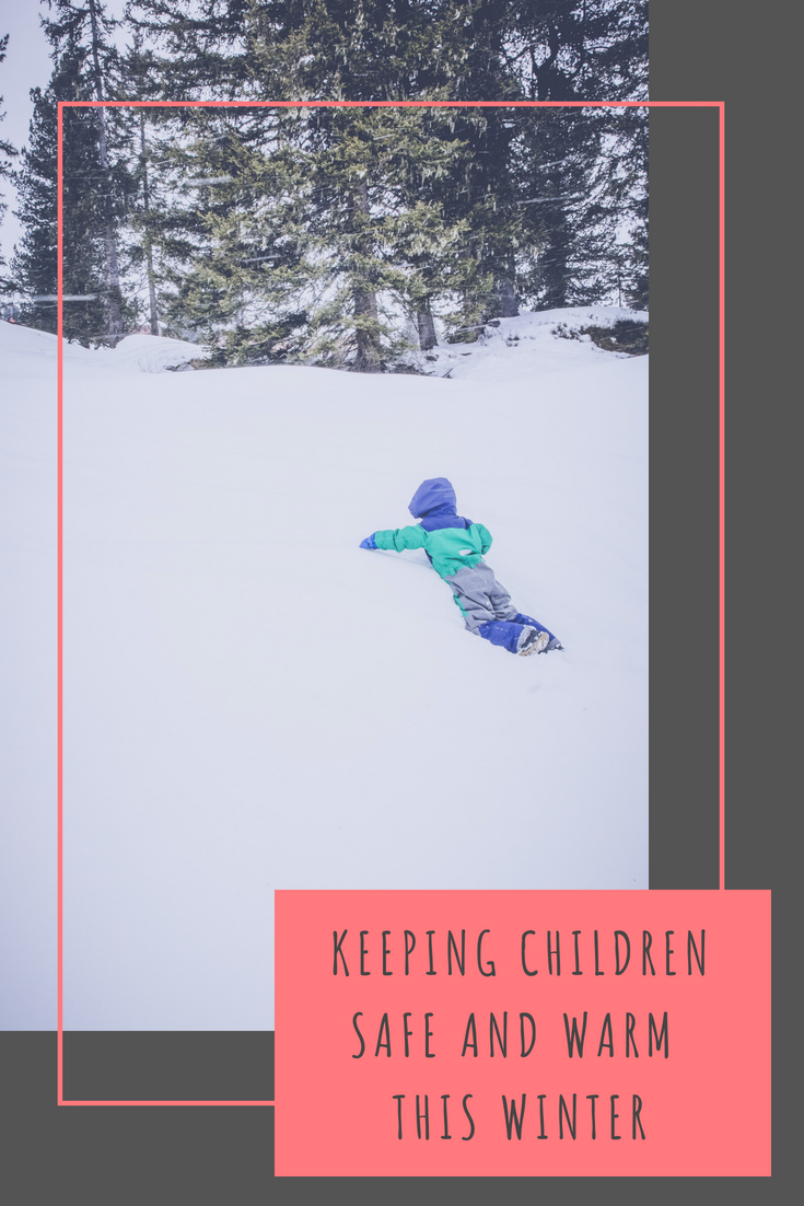 Keeping children safe and warm this Winter