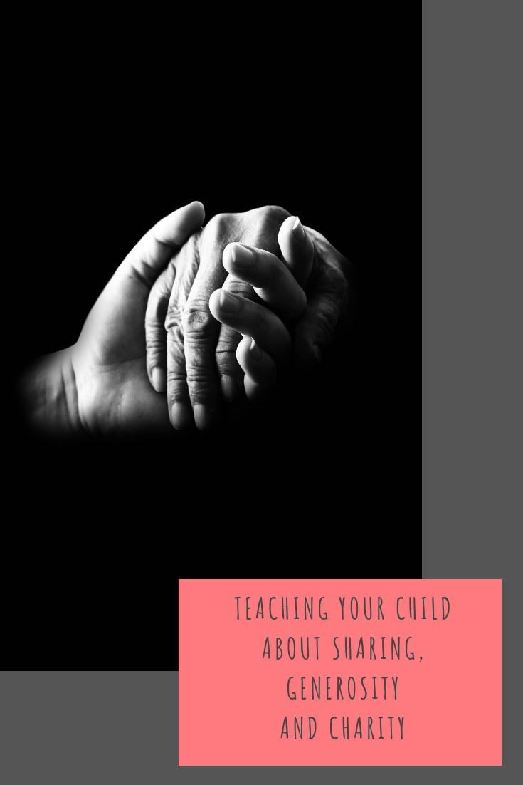 Teaching Your Child About Sharing, Generosity and Charity