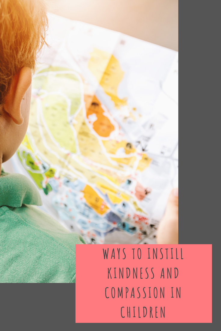 Ways to instill kindness and compassion in children