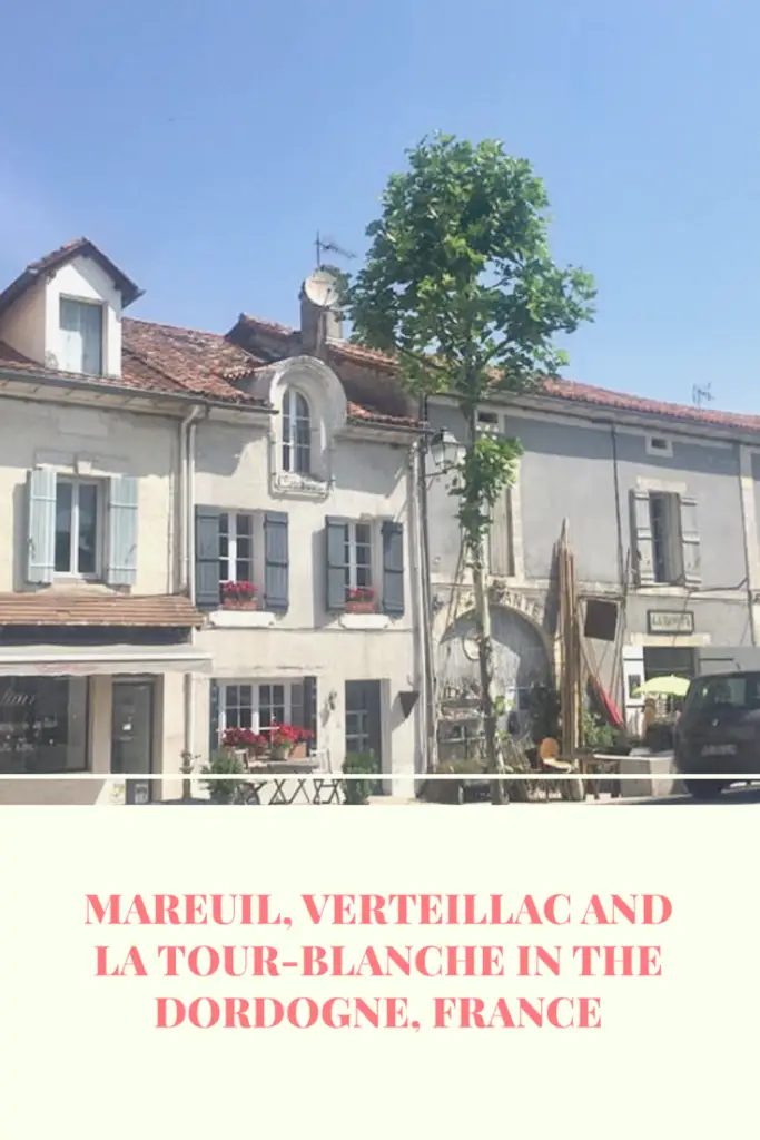 Mareuil, Verteillac and La Tour-Blanche in the Dordogne, #France
