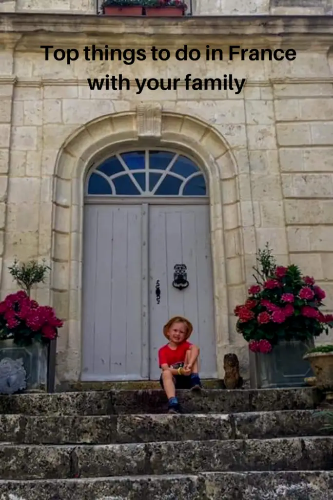 Top things to do in France with your Family #france #vacation