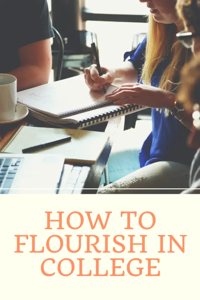 How to flourish in college