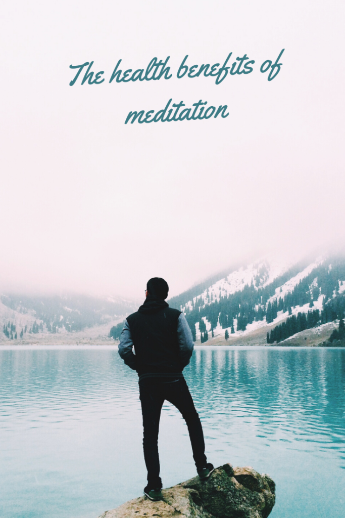 The health benefits of meditation 