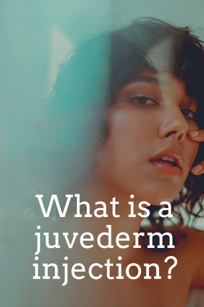 What is a juvederm injection?