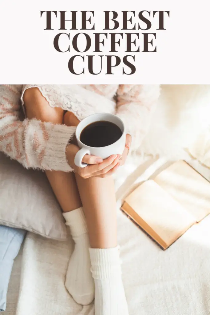 The best coffee cups 