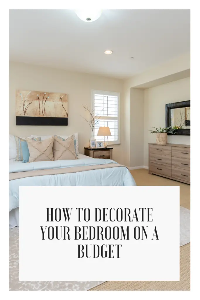 How to decorate your bedroom on a budget