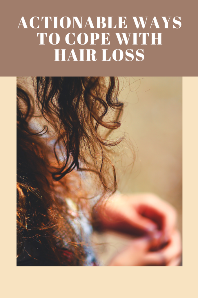 Actionable Ways to Cope With Hair Loss