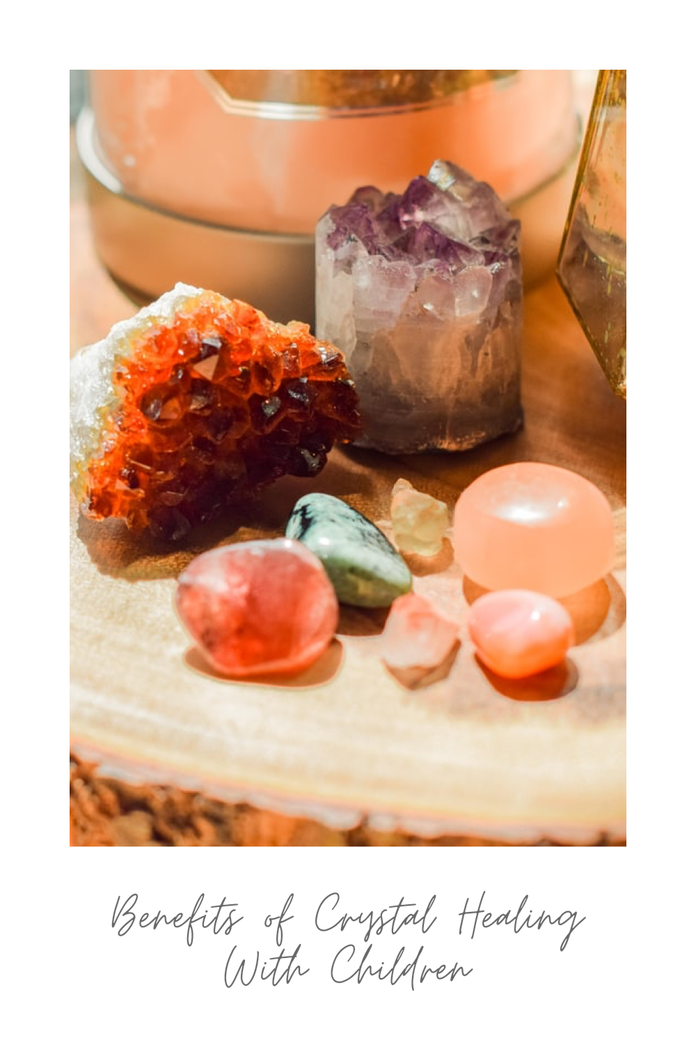 Benefits of Crystal Healing With Children