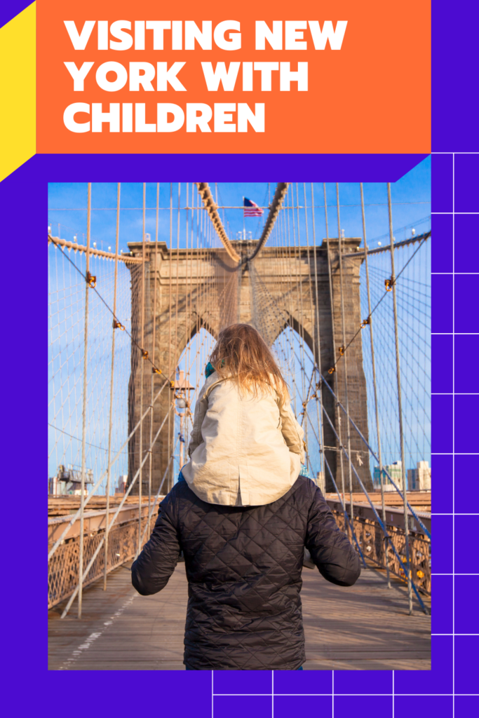 Visiting New York with children