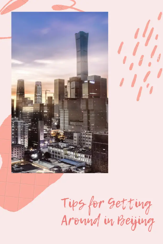 Tips for Getting Around in Beijing. Transportation can be a bit difficult if you are not ready but here are some transport methods in Beijing