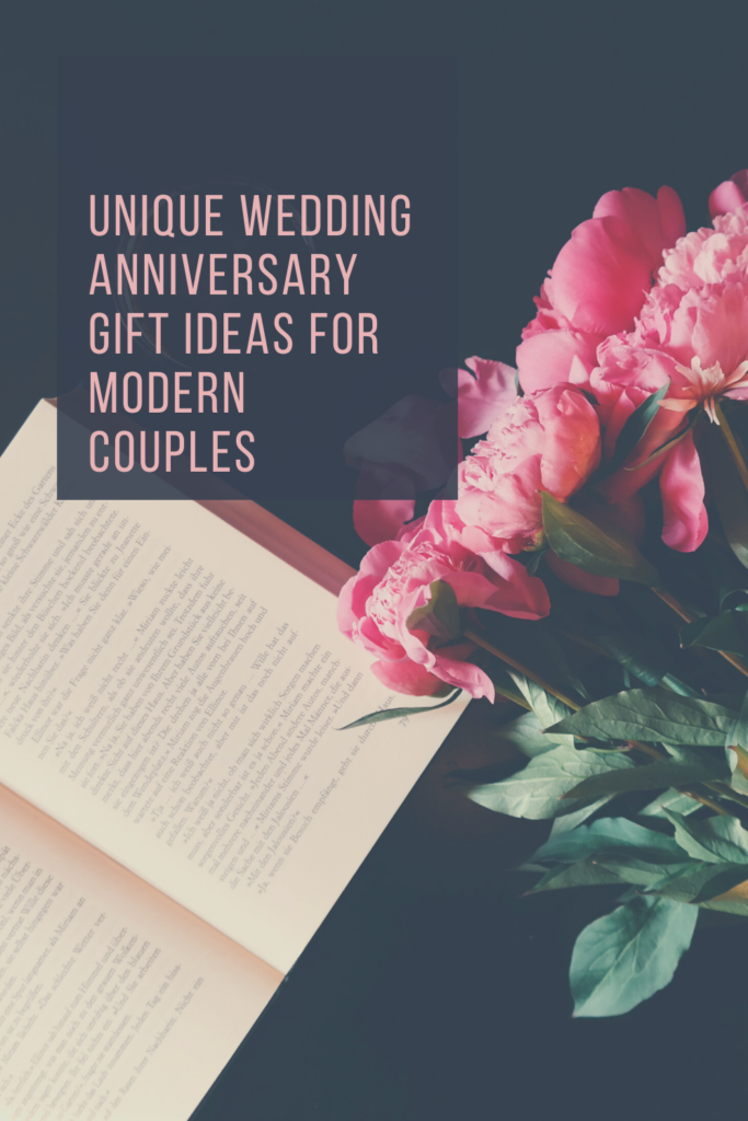Unique Wedding Anniversary Gift Ideas for Modern Couples Whether you are buying for your partner or for a couple